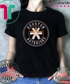 Houston Asterisks Cood Gift T-Shirt