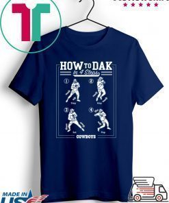 How To DAK In 4 Steps T-Shirt