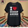 I Heart Scoop and Score Shirt