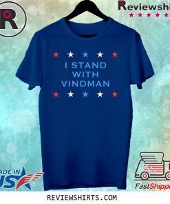 I Stand With Vindman Shirt