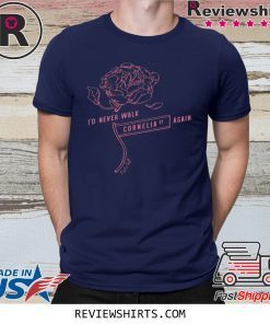I'D NERVER WALK CORNELIA ST AGAIN SHIRT