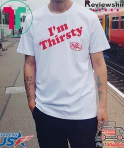 I'M THIRSTY DR PEPPER T-SHIRT