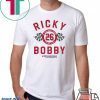 If You Ain’t First You’re Last Talladega Nights Rocky Bobby 26 Shirt