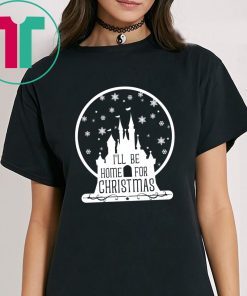 I’ll Be Home For Christmas Disney Castle Snowball Shirt
