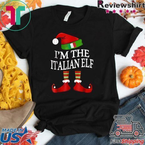 I’m The Italian Elf Matching Group Family Christmas shirt