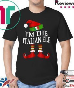 I’m The Italian Elf Matching Group Family Christmas shirt