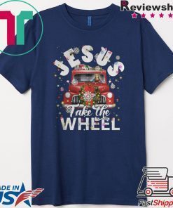JESUS TAKE THE WHEEL MERRY CHRISTMAS SHIRT