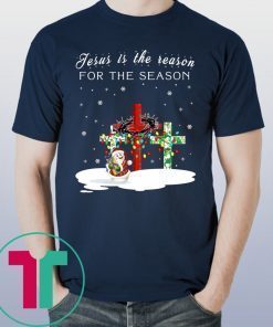 Jesus Is The Reason For The Season Snowman Christmas Shirt