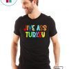 Jive ass turkey shirt