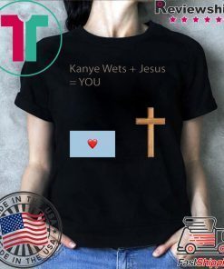 Kanye West Jesus You Shirt