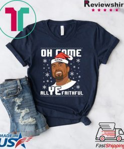 Kanye West Oh come All Ye faithful Christmas T-Shirt