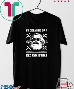 Karl Marx I’m dreaming of a red Christmas Shirt