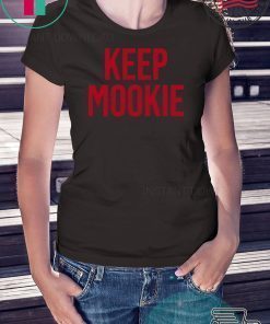 Keep Mookie Shirt