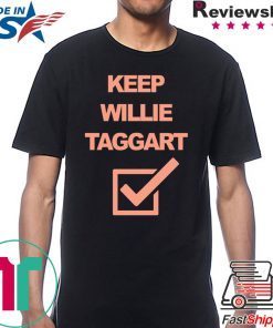 Keep Willie Taggart Shirt