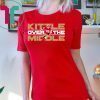 Kittle Over The Middle Shirt