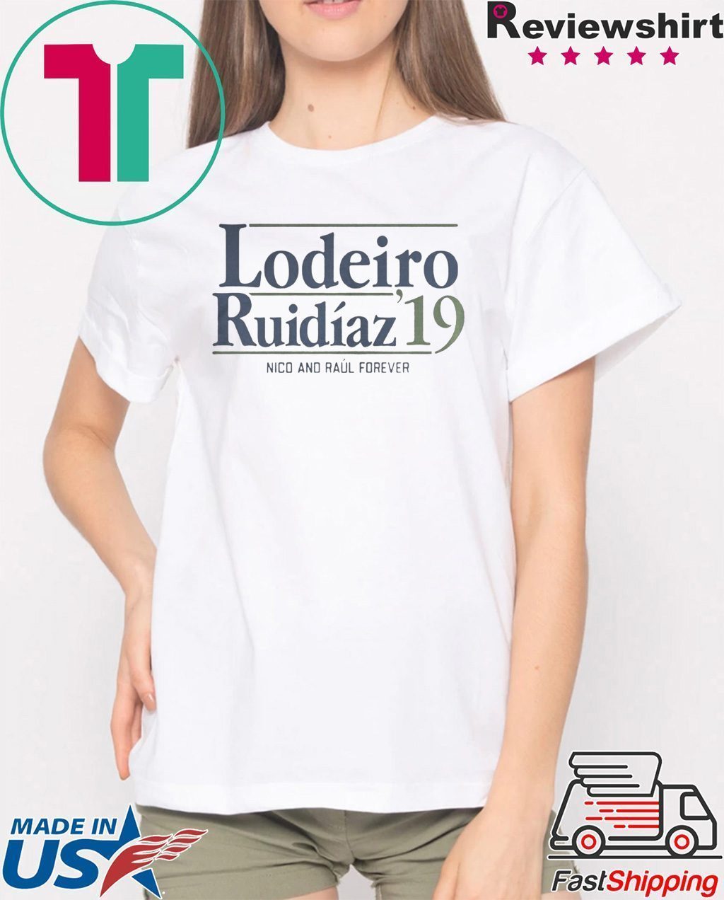 LODEIRO RUIDAZ 2019 NICO AND RAL FOREVER SHIRT