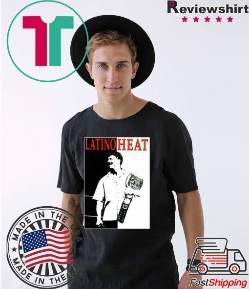 Latino heat shirt