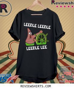 Leedle Leedle Leedle Lee Shirt Spongebob Shirt