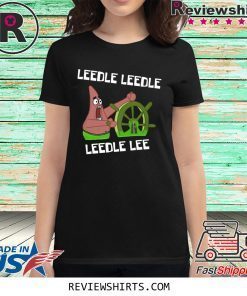 Leedle Leedle Leedle Lee Shirt Spongebob Shirt