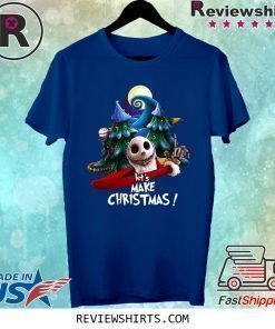 Jack Skellington Let's Make Christmas Shirt