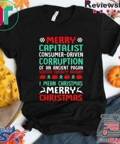 MERRY CAPITALIST PAGAN HOLIDAY Christmas shirt