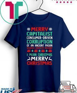 MERRY CAPITALIST PAGAN HOLIDAY Christmas shirt