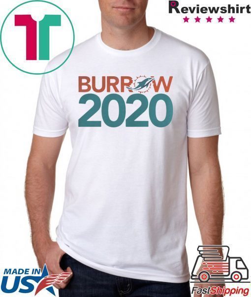 MIAMI DOLPHINS BURROW 2020 SHIRT