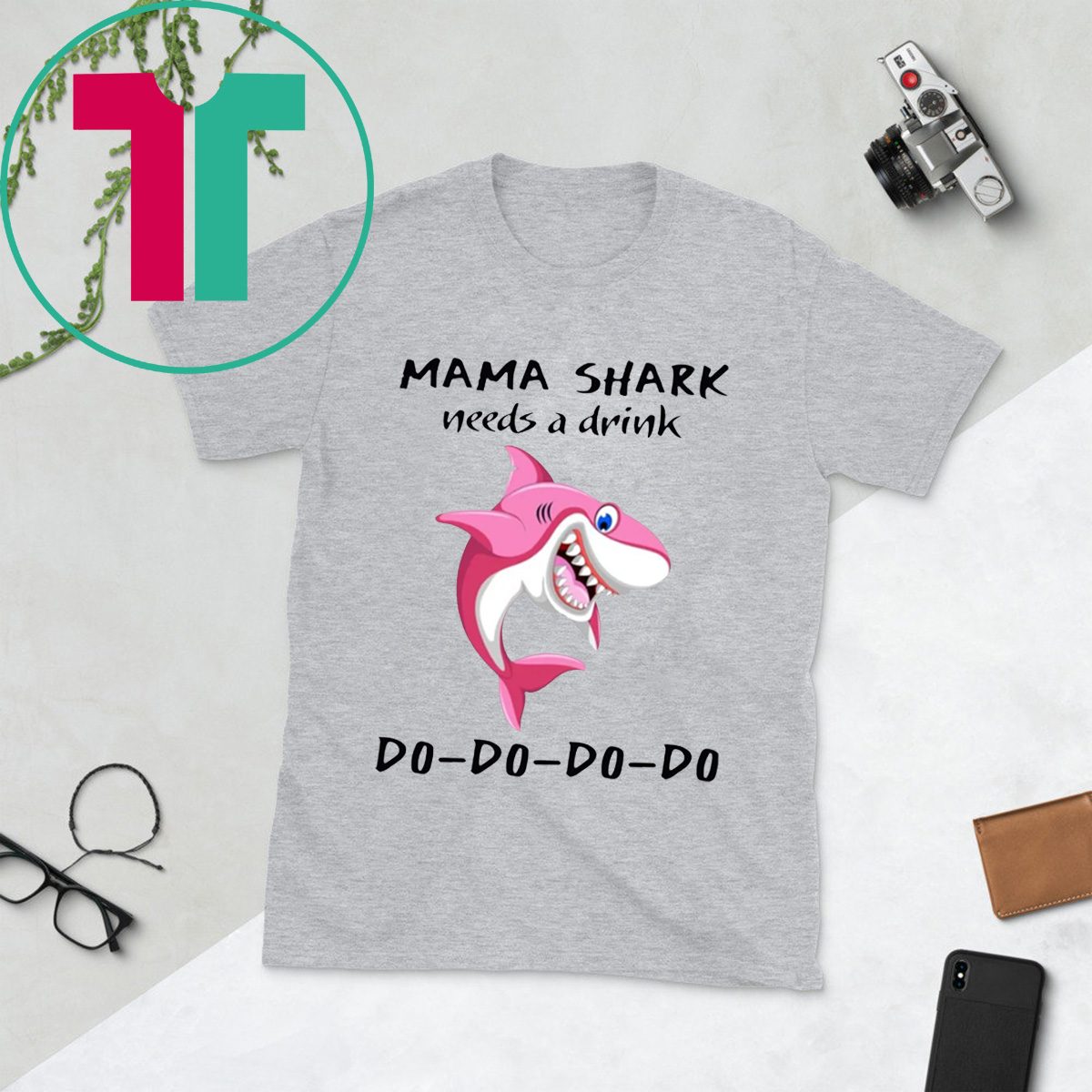 Mama Shark needs a drink shirt