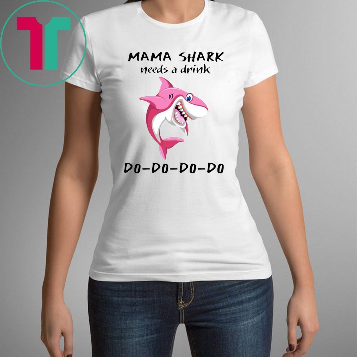 Mama Shark needs a drink shirt