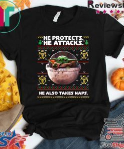 Mandalorian Baby Yoda He Protects He Attacks He Also Takes Naps T-Shirt