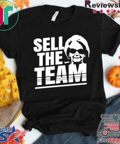Martha Ford Sell The Team Tee Shirt