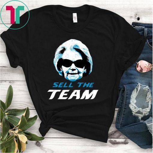 Martha Ford Sell The Team Shirt