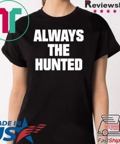 Memphis Tigers Always The Hunted Shirt
