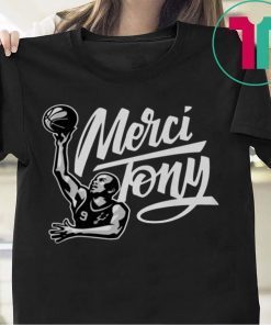 Merci Tony Shirt