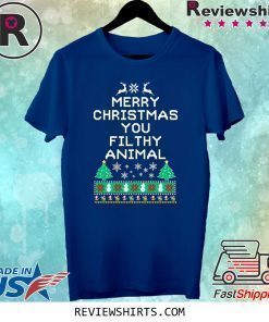 Merry Christmas you filthy animal funny ugly Christmas 2020 Shirt