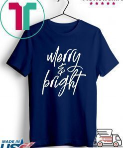 Merry and Bright Christmas shirt