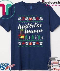 Mistletoe Mama Christmas T-Shirt