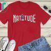 NATITUDE CHAMPS SHIRT