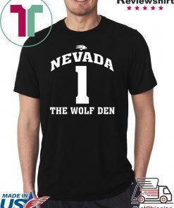 Nevada 1 The Wolf Den Shirt