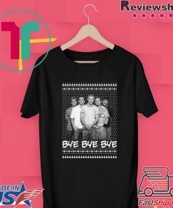 Nsync Bye Bye Bye Ugly Christmas T-Shirt