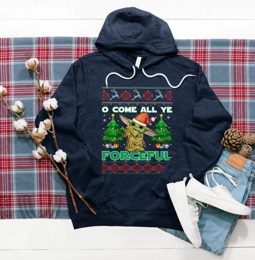 O Come All Ye Forceful Baby Yoda The Mandalorian Ugly Christmas Sweatshirt