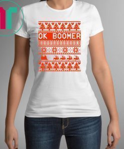 Ok Boomer Christmas Shirt