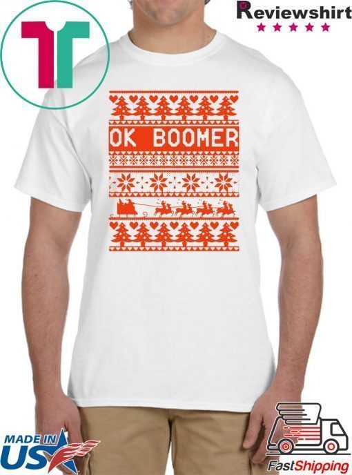 Ok Boomer Christmas Shirt