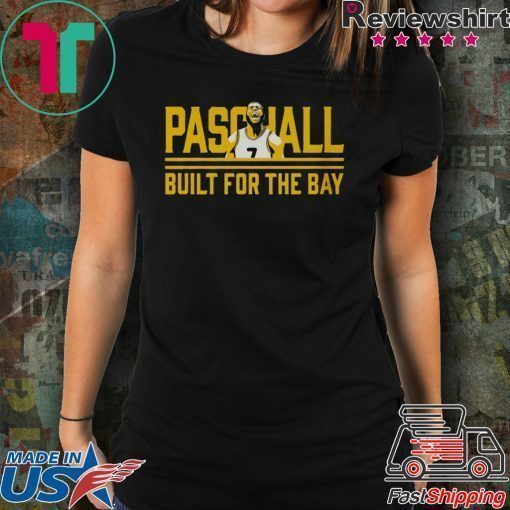 Paschall Build For The Bay Shirt