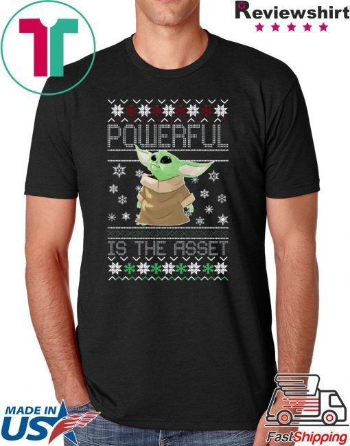 Powerful Is The Asset Baby Yoda Mandalorian Christmas Shirt