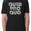 Quid Pro Quo Vintage Protest T-Shirt