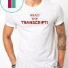Read The Transcript Shirt