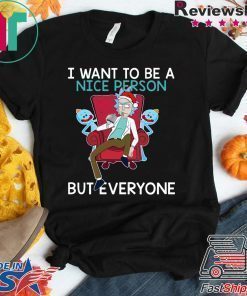 Rick sanchez I want to be a nice person Christmas shirt