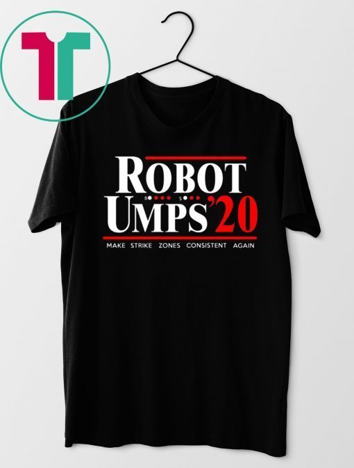 Robot Umps 2020 Shirts