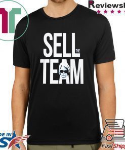 SELL THE TEAM SHIRT